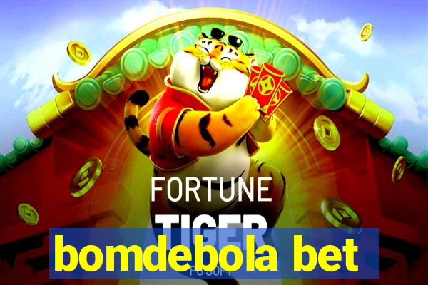 bomdebola bet